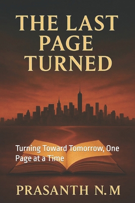 The Last Page Turned: Turning Toward Tomorrow, ... B0F5PRDNST Book Cover