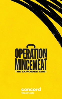 Operation Mincemeat: The Expanded Cast 0573001278 Book Cover