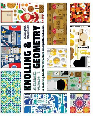 Knolling & Geometry: a coloring book for struct... 1533122407 Book Cover