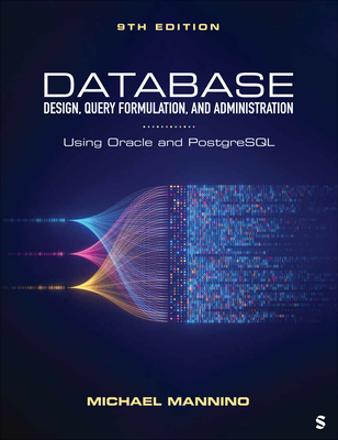 Database Design, Query Formulation, and Adminis... B0GYPP2TM1 Book Cover