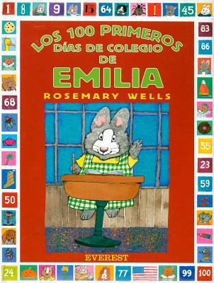 Los 100 Primeros Dias de Colegio de Emilia [Spanish] 8424180305 Book Cover