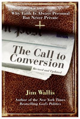 The Call to Conversion: Why Faith Is Always Per... 0060842377 Book Cover