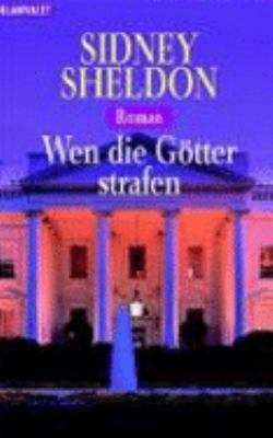 Wen die Götter strafen. [German] 3442357810 Book Cover