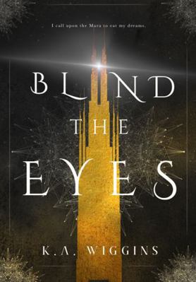 Blind the Eyes 1775162702 Book Cover
