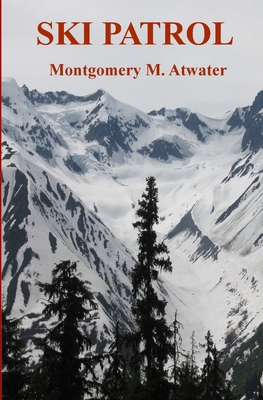 Ski Patrol B084P2YLFH Book Cover