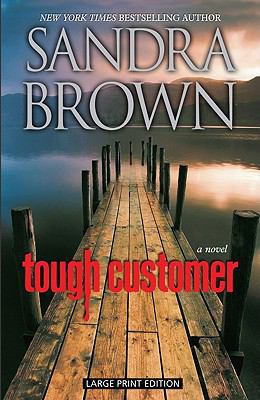 Tough Customer [Large Print] 1594134685 Book Cover