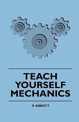 Teach Yourself Mechanics 1444627309 Book Cover