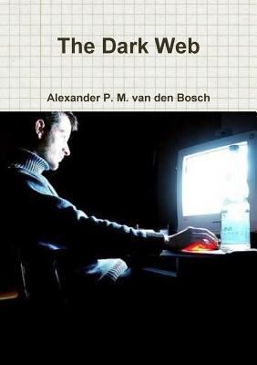 The Dark Web 0244329419 Book Cover