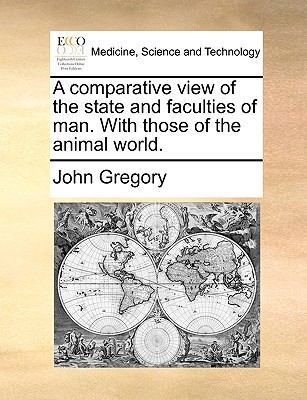 A Comparative View of the State and Faculties o... 1170134130 Book Cover