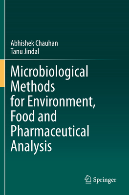 Microbiological Methods for Environment, Food a... 3030520269 Book Cover