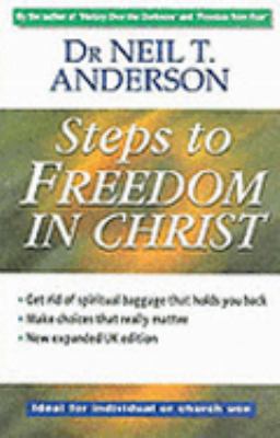 Steps to Freedom in Christ 1854246194 Book Cover