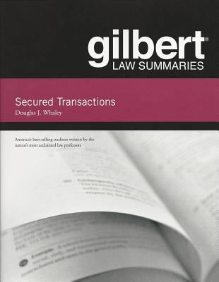 Gilbert Law Summaries on Secured Transactions, ... 0314282688 Book Cover
