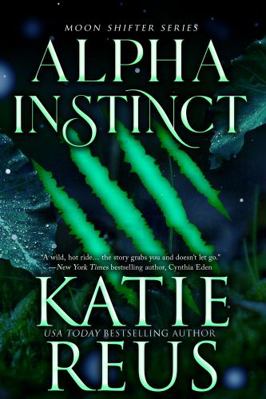 Alpha Instinct (Moon Shifter) 1635563275 Book Cover