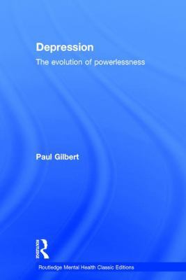 Depression: The Evolution of Powerlessness 1138953156 Book Cover