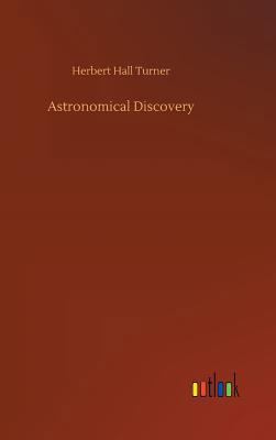 Astronomical Discovery 3732637859 Book Cover