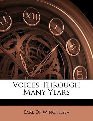 Voices Through Many Years 1144245826 Book Cover