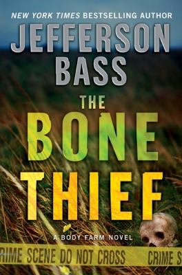 The Bone Thief 0061284769 Book Cover