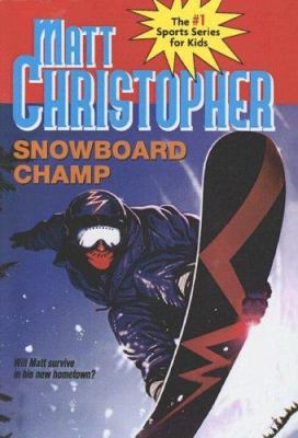 Snowboard Champ 0606328262 Book Cover