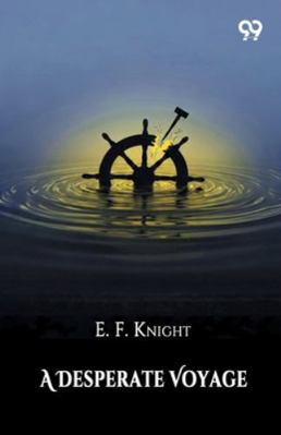 A Desperate Voyage 9373405357 Book Cover