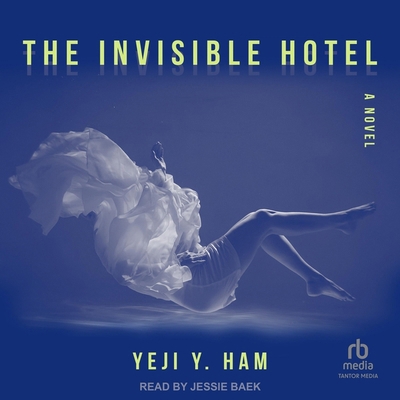 The Invisible Hotel B0CZ7KRJWZ Book Cover