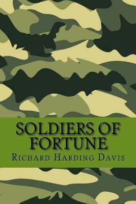 Soldiers of fortune (Special Edition) 1544190883 Book Cover