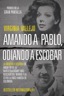Amando a Pablo, odiando a Escobar (Spanish Edit... [Spanish] 0525433414 Book Cover