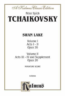 Swan Lake, Op. 20: Miniature Score: 1 & 2 (Kalm... 0769235689 Book Cover