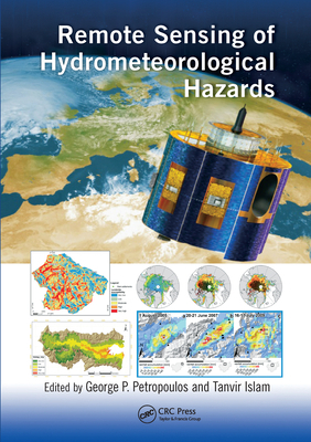 Remote Sensing of Hydrometeorological Hazards 0367572737 Book Cover