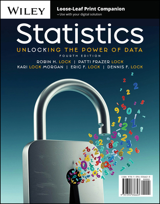 Statistics: Unlocking the Power of Data 1394336624 Book Cover