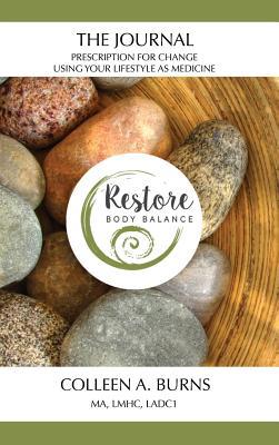 The Journal Prescription for Change: Using Your... 1545666660 Book Cover