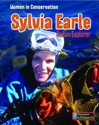 Sylvia Earle: Ocean Explorer 1484604709 Book Cover