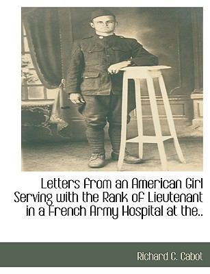 Letters from an American Girl Serving with the ... [Large Print] 1115407856 Book Cover