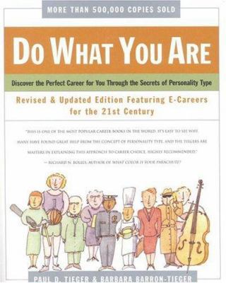 Do What You Are: Discover the Perfect Career fo... 0316880655 Book Cover