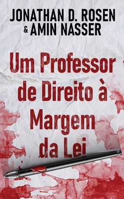 Um Professor de Direito à Margem da Lei [Portuguese] 4824157285 Book Cover