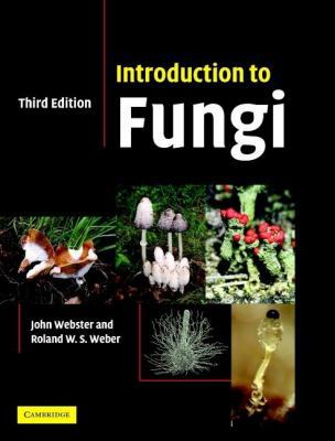 Introduction to Fungi 0521807395 Book Cover