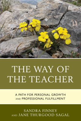 The Way of the Teacher: A Path for Personal Gro... 1475832680 Book Cover