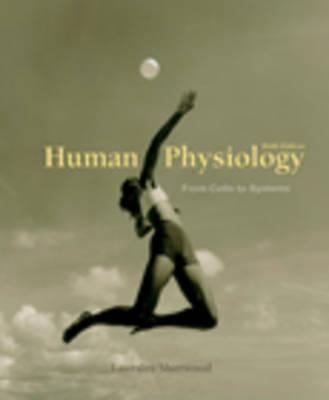 Human Physiology: From Cells to Systems 0495110590 Book Cover