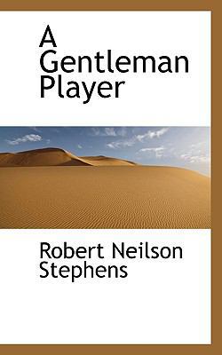 A Gentleman Player 1117215741 Book Cover