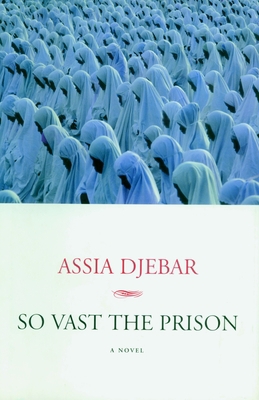 So Vast the Prison 1583220097 Book Cover