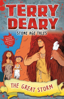Stone Age Tales: The Great Storm (Terry Deary's... 1472950267 Book Cover