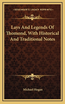 Lays And Legends Of Thomond, With Historical An... 1163666173 Book Cover