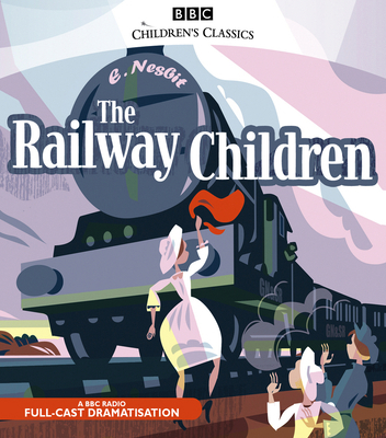 The Railway Children 1846071151 Book Cover