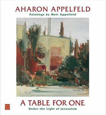 A Table for One: Under the Light of Jerusalem 1592641105 Book Cover