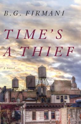 Time's a Thief 0385541864 Book Cover