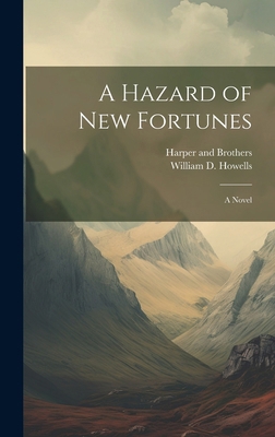 A Hazard of New Fortunes 1019596201 Book Cover