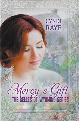 Mercy's Gift B0BQZGNLN3 Book Cover