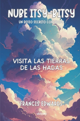 Nube Itsy-Bitsy [Spanish] 9357878610 Book Cover
