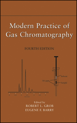 Modern Practice of Gas Chromatography 0471229830 Book Cover
