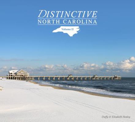 Distinctive North Carolina (2) 0692808337 Book Cover