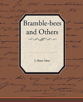 Bramble-bees and Others 1438526741 Book Cover